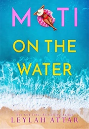 Moti on the Water (Leylah Attar)