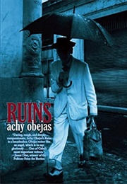 Ruins (Achy Obejas)