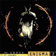 The Cross of Changes - Enigma