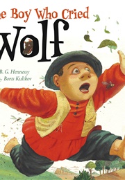 The Boy Who Cried Wolf (B.G. Hennessy, Boris Kulikov)