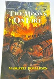 The Moon's on Fire (Margaret Donaldson)