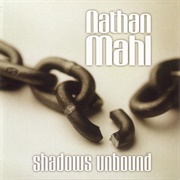 Nathan Mahl - Shadows Unbound