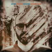 Javier Miranda - Strange Imperfection