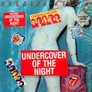 Undercover of the Night - Rolling Stones
