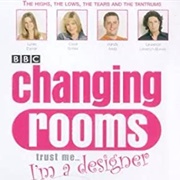 Changing Rooms: Trust Me... I'm a Designer