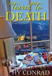 Toured to Death (Hy Conrad)