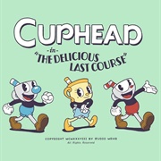 Cuphead: The Delicious Last Course