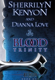 Blood Trinity (Sherrilyn Kenyon)