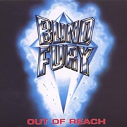 Blind Fury - Out of Reach