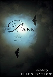The Dark (Datlow)