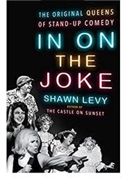 In on the Joke (Shawn Levy)