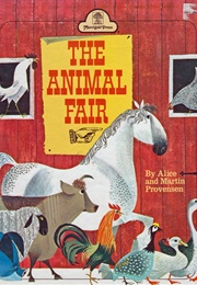 The Animal Fair (Alice and Martin Provensen)