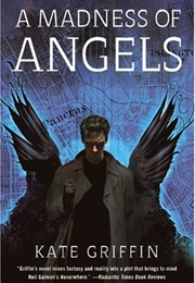 A Madness of Angels (Kate Griffin)