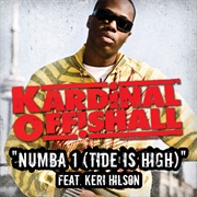 Numba 1 (The Tide Is High) - Kardinal Offishall & Keri Hilson