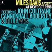 Miles Davis Sextet at Newport 1958