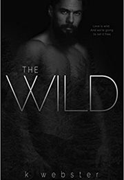 The Wild (K. Webster)