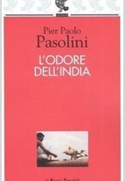 L'odore Dell'india (Pier Paolo Pasolini)