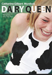 Dairy Queen (Catherine Gilbert)