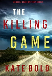 The Killing Game (Kate Bold)