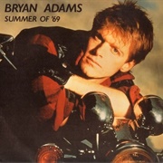 'Summer of '69' - Bryan Adams