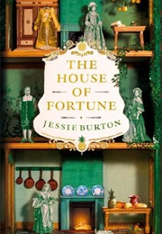 The House of Fortune (Jessie Burton)