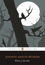 Rhymes and Legends (Adolfo Gustavo Becquer)