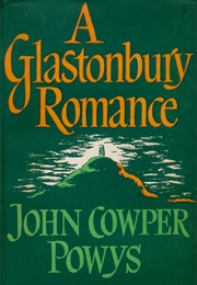 A Glastonbury Romance (John Cowper Powys)