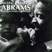 Muhal Richard Abrahams - Young at Heart/Wise in Time