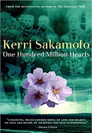 One Hundred Million Hearts (Kerri Sakamoto)