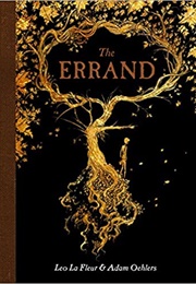 The Errand (Leo LaFleur and Adam Oehlers)