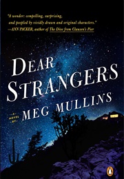 Dear Strangers (Meg Mullins)