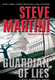 Guardian of Lies (Steve Martini)