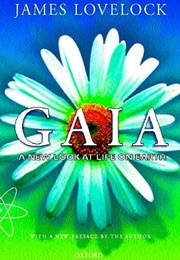 Gaia: A New Look at Life on Earth (James Lovelock)