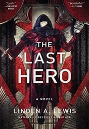 The Last Hero (Linden A. Lewis)
