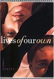 Lives of Our Own (Lorri Hewett)