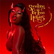 Something for the Hotties - Megan Thee Stallion