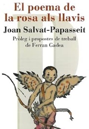 El Poema De La Rosa Als Llavis (Joan Salvat-Papasseit)