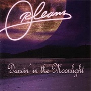 Orleans - Dancin' in the Moonlight
