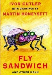 Fly Sandwich and Other Menu (Ivor Cutler, Martin Honeysett)