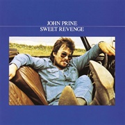 John Prine - Sweet Revenge