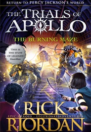 The Burning Maze (Rick Riordan)
