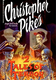 Christopher Pike&#39;s #2 Tales of Terror (Christopher Pike)