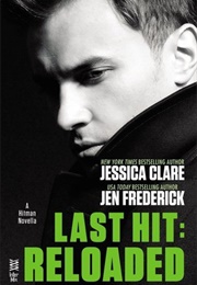 Last Hit: Reloaded (Jessica Clare)