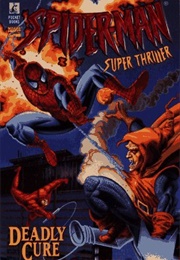 Spider-Man: Deadly Cure (Bill McCay)