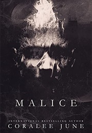 Malice (Coralee June)