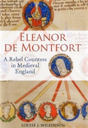 Eleanor De Montfort (Louise J Wilkinson)