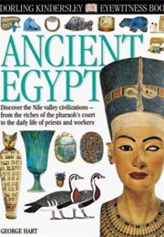 Ancient Egpyt (Eyewitness) (George Hart)