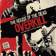 The House of the Dead: Overkill