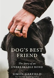 Dog&#39;s Best Friend (Simon Garfield)