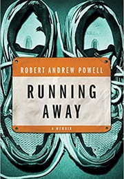 Running Away (Robert Andrew Powell)